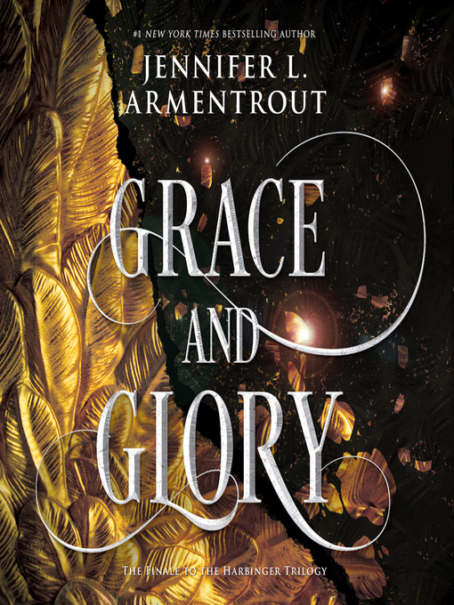 Title details for Grace and Glory by Jennifer L. Armentrout - Available